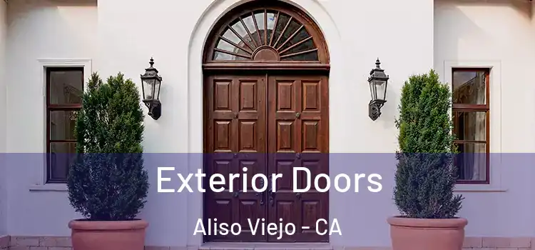 Exterior Doors Aliso Viejo - CA